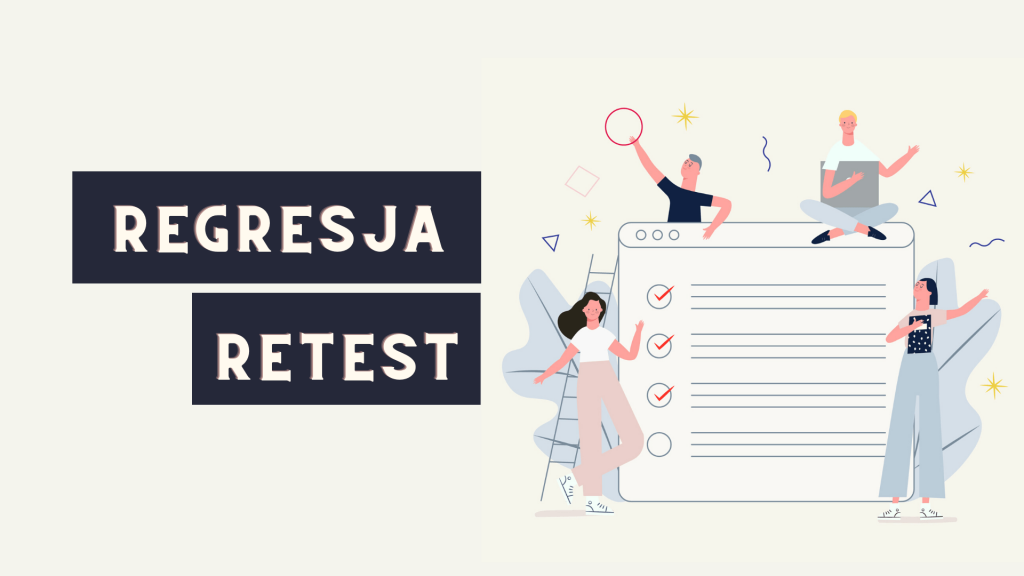 regresja vs retest