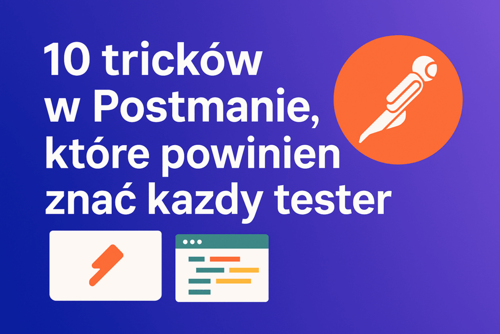 10 tricków w postman